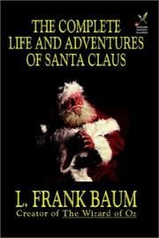Cover book for The Complete Life and Adventures of Santa Claus