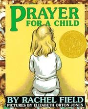 Cover book for Prayer For A Child